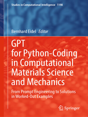 cover image of GPT for Python-Coding in Computational Materials Science and Mechanics